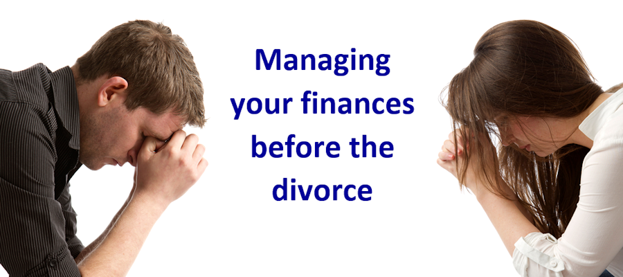 You are currently viewing Managing your finances before the divorce