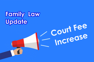 Family Court fees are due to increase in May 2024, find out how you will be affected. 