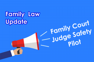 Judge safety pilot – family court judges return to robes