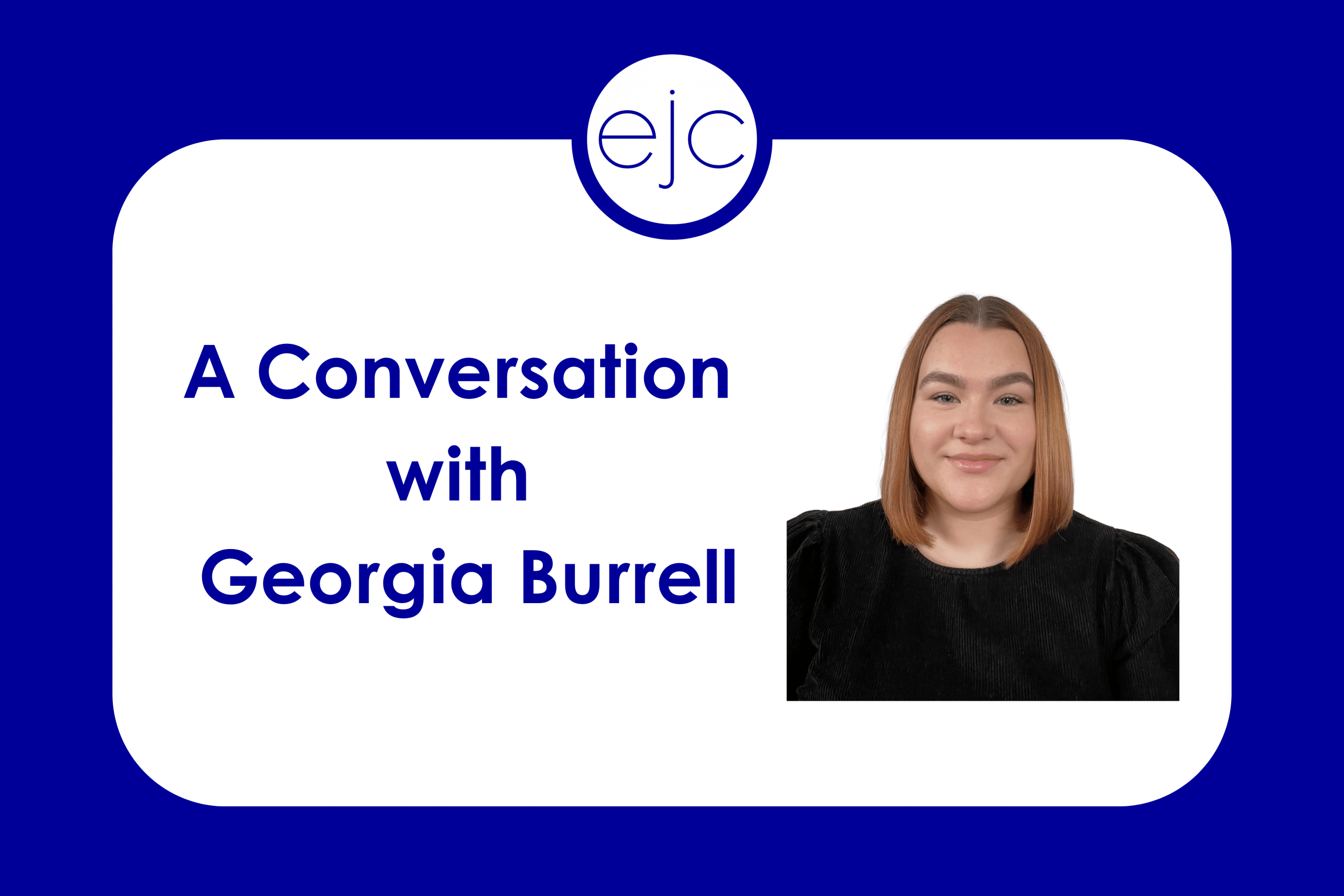 Read more about the article A Conversation with Georgia Burrell